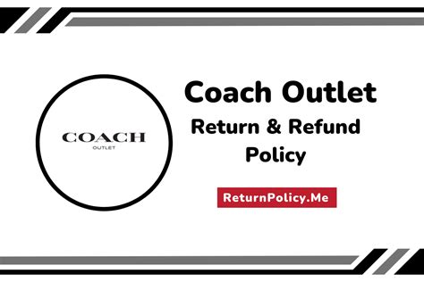 coach outlet refund policy.